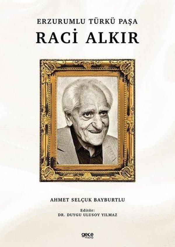 Erzurumlu Türkü Paşa: Raci Alkır - Gece Kitaplığı - Image 1