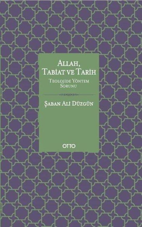 Allah Tabiat ve Tarih - Teolojide Yöntem Sorunu - Otto - Image 1
