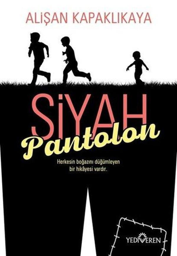 Siyah Pantolon - Yediveren Yayınları - Image 1