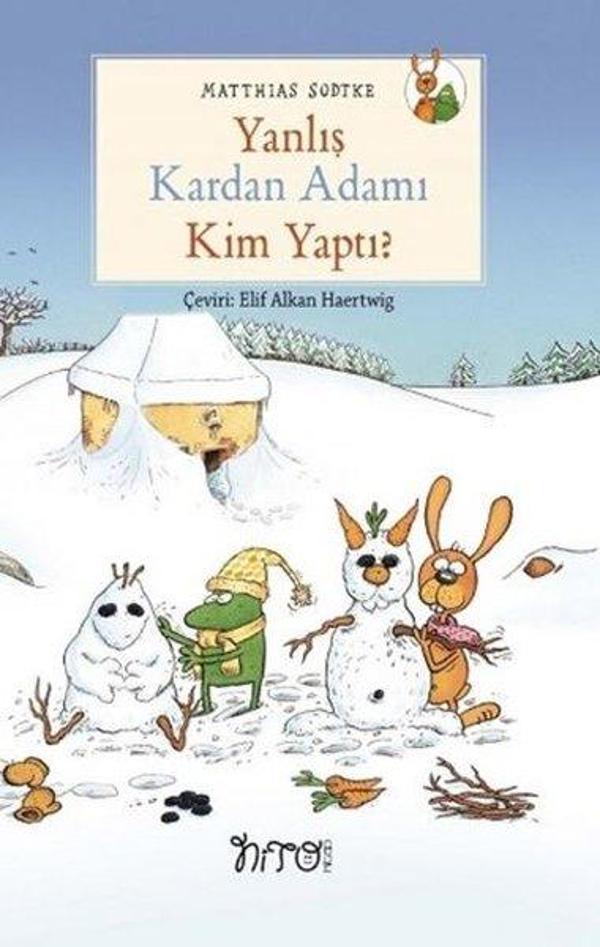 Yanlış Kardan Adamı Kim Yaptı? - Nito Kitap - Image 1