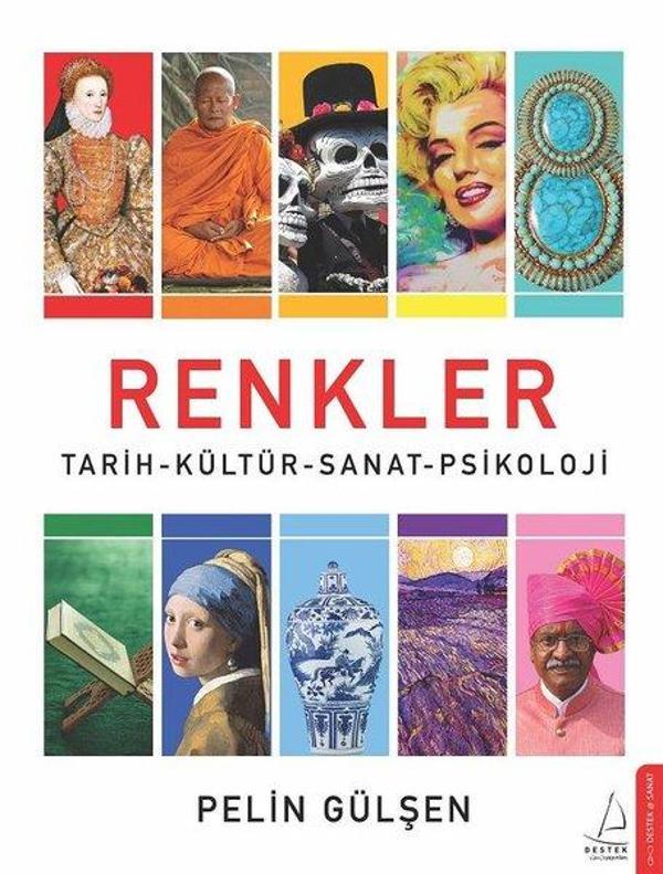 Renkler: Tarih - Kültür - Sanat - Psikoloji - Destek Yayınları - Image 1
