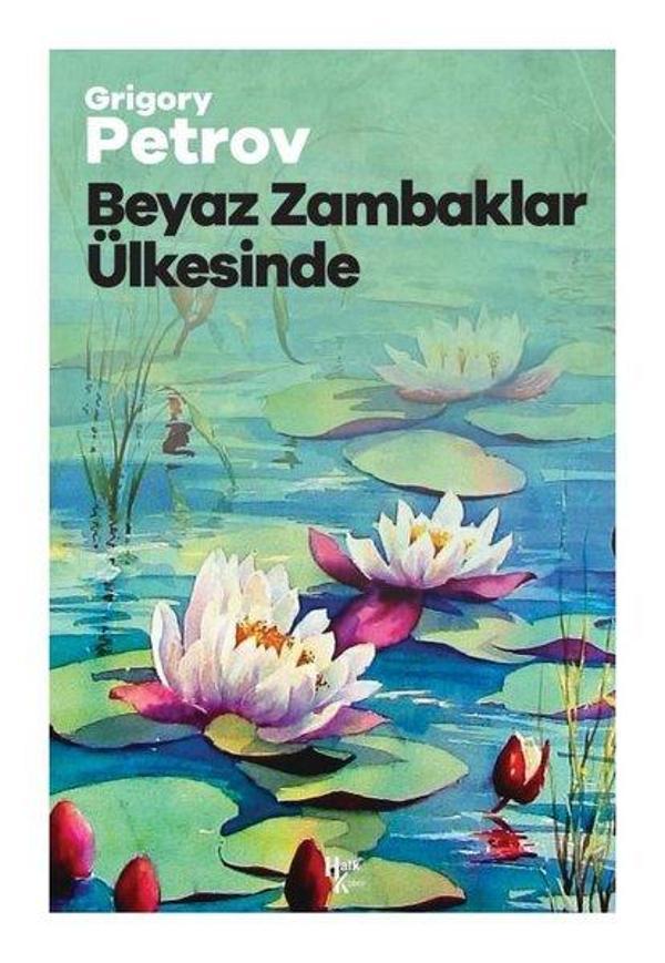 Beyaz Zambaklar Ülkesinde - Halk Kitabevi Yayınevi - Image 1
