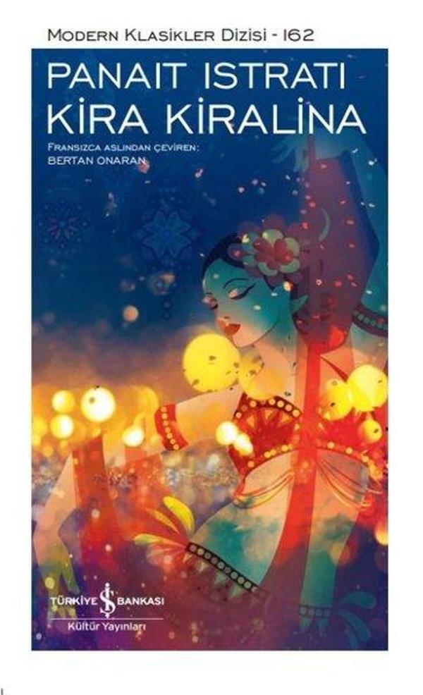 Kira Kiralina - Modern Klasikler 162 - İş Bankası Kültür Yayınları - Image 1