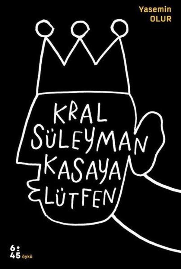 Kral Süleyman Kasaya Lütfen - Altıkırkbeş Basın Yayın - Image 1