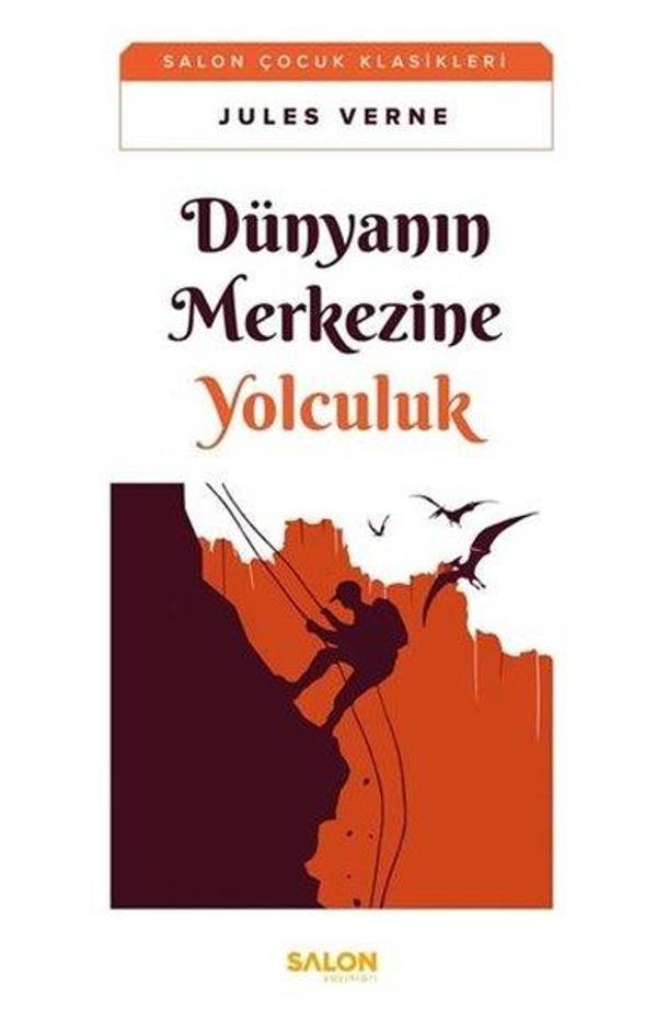 Dünyanın Merkezine Yolculuk - Salon Çocuk Klasikleri - Salon Yayınları - Image 1