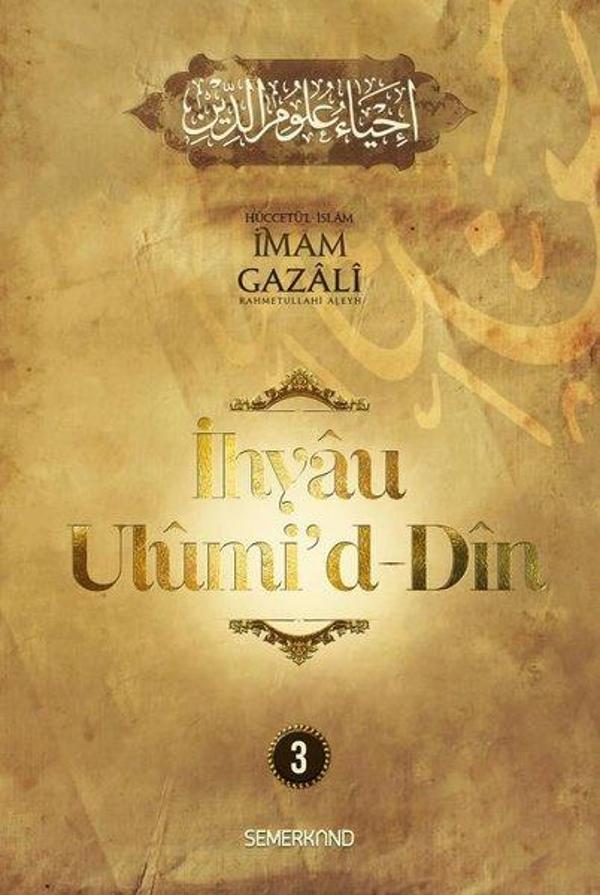 İhyaü Ulumi'd-Din 3 - Semerkand Yayınları - Image 1