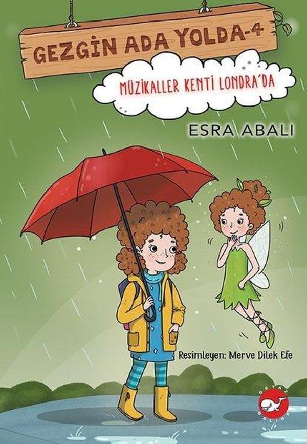 Müzikaller Kenti Londra'da - Gezgin Ada Yolda 4 - Beyaz Balina Yayınları - Image 1