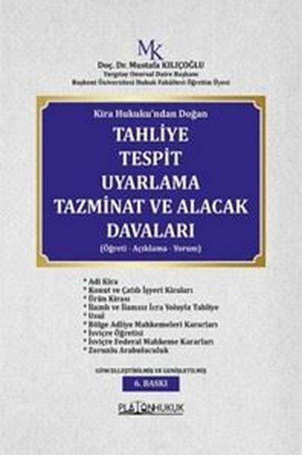Kira Hukuku'ndan Doğan Tahliye Tespit Uyarlama Tazminat ve Alacak Davaları - Öğreti Açıklama Yo - Platon Hukuk Yayınevi - Image 1
