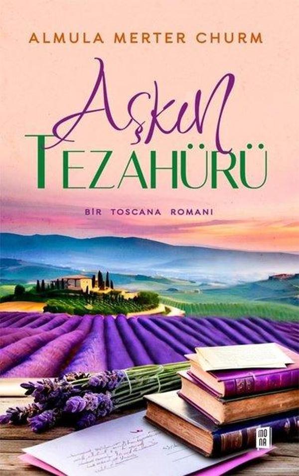 Aşkın Tezahürü - Bir Toscana Romanı - Mona - Image 1