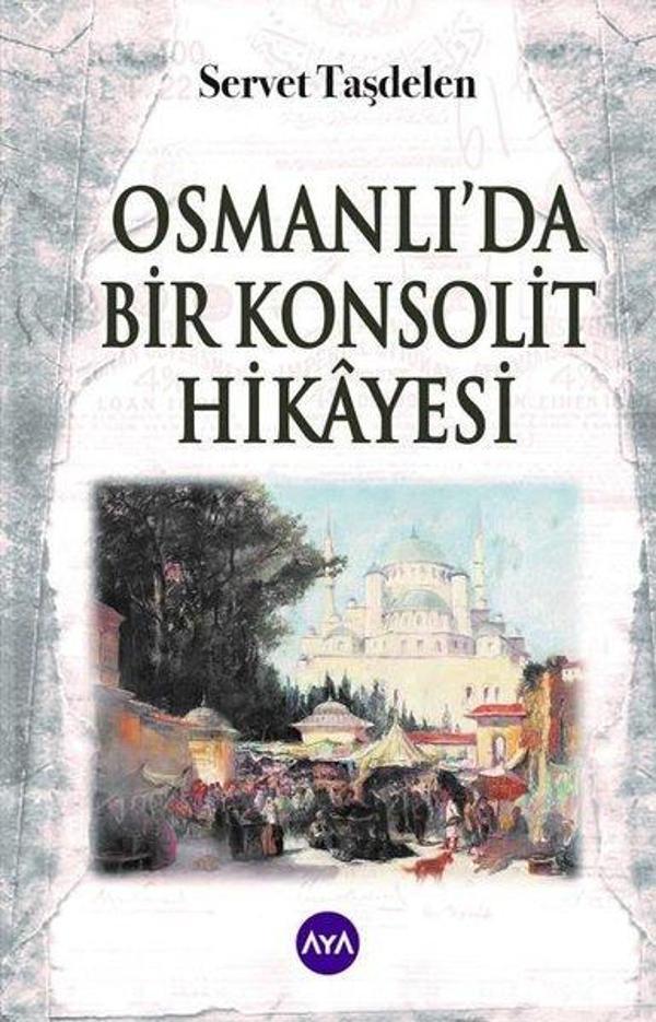 Osmanlı'da Bir Konsolit Hikayesi - AYA - Image 1