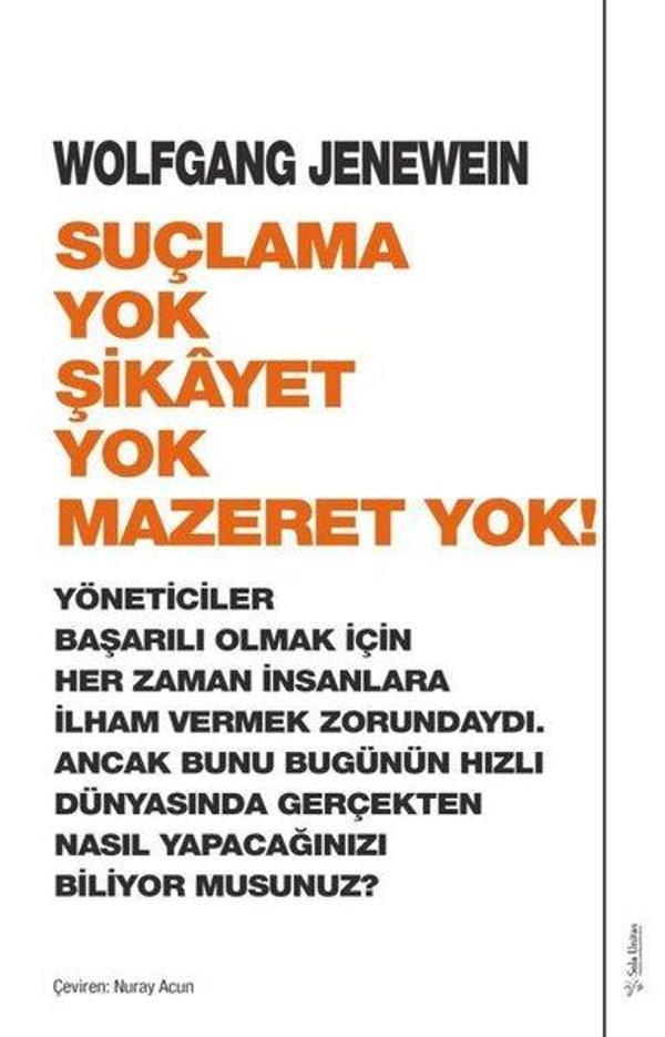 Suçlama Yok Şikayet Yok Mazeret Yok! - Sola Unitas - Image 1