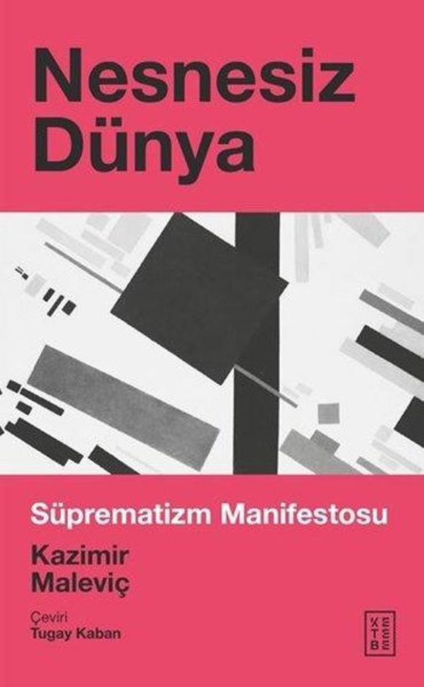 Nesnesiz Dünya - Süprematizm Manifestosu - Ketebe - Image 1