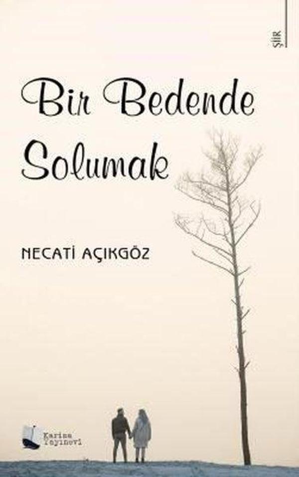 Bir Bedende Solumak - Karina Yayınevi - Image 1