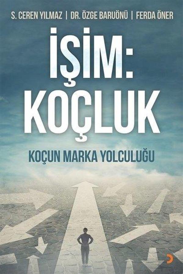 İşim: Koçluk - Koçun Marka Yolculuğu - Cinius Yayınevi - Image 1