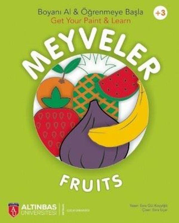 Meyveler - Boyanı Al ve Öğrenmeye Başla - Altınbaş Üniversitesi Yayınları - Image 1
