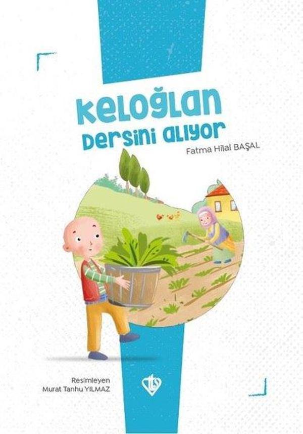 Keloğlan Dersini Alıyor - Keloğlan Masalları Serisi - Türkiye Diyanet Vakfı Yayınları - Image 1