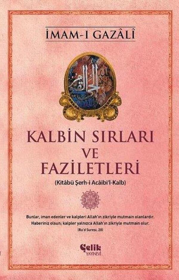 Kalbin Sırları ve Faziletleri - Çelik Yayınevi - Image 1