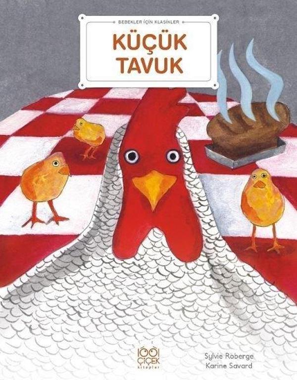 Küçük Tavuk - Bebekler İçin Klasikler - 1001 Çiçek - Image 1