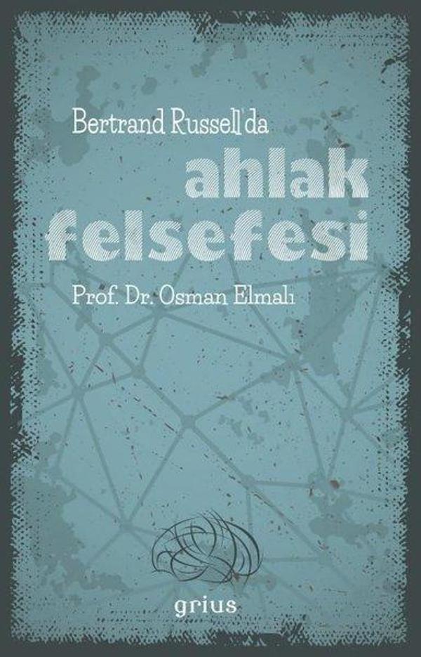 Bertrand Russellda Ahlak Felsefesi - Grius - Image 1