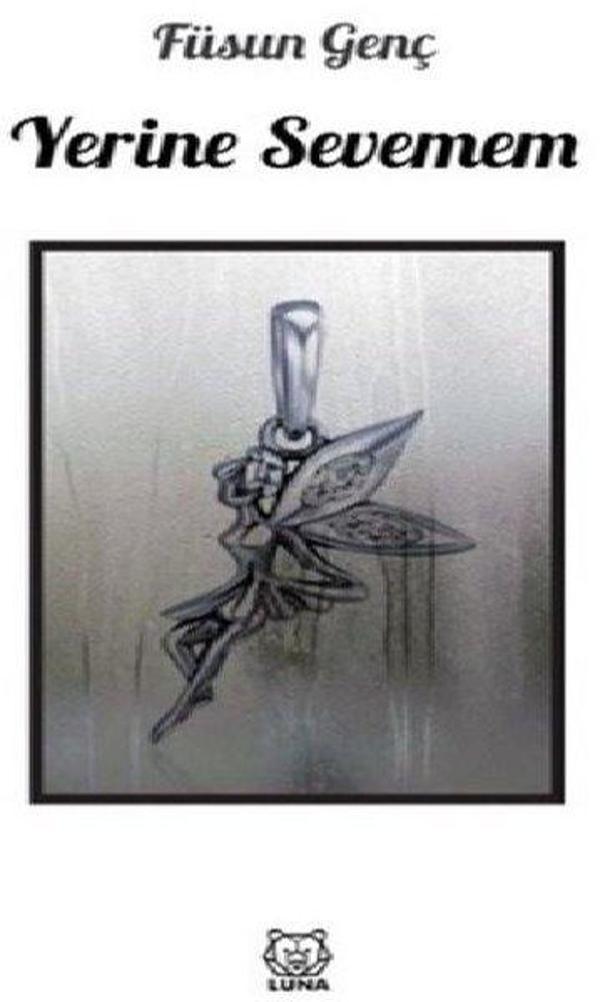 Yerine Sevemem - Luna Yayınları - Image 1