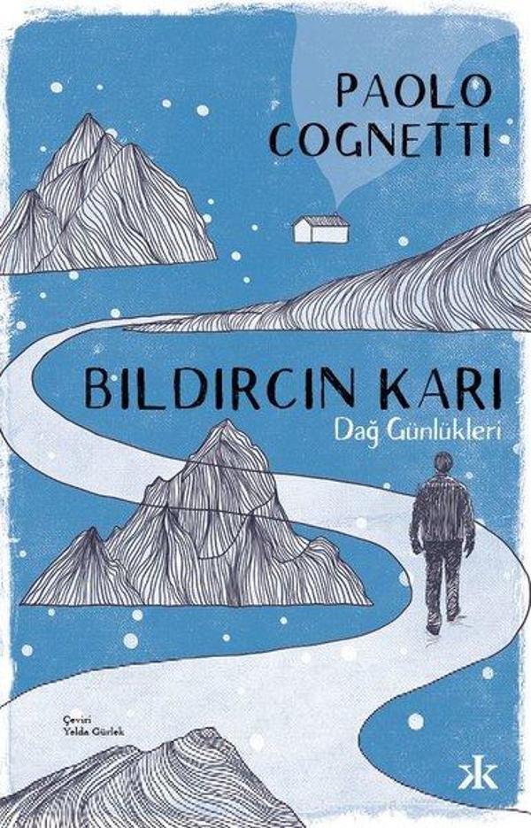 Bıldırcın Karı - Dağ Günlükleri - Kafka Kitap - Image 1