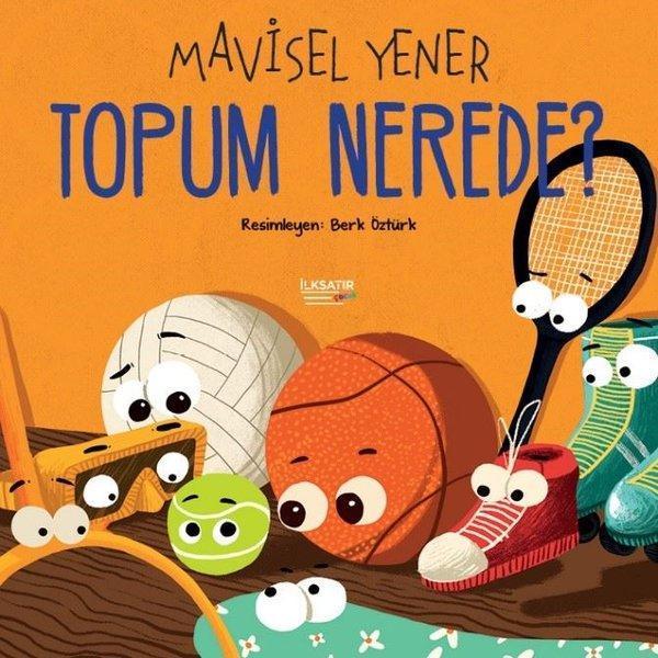 Topum Nerede? - İlksatır Yayınevi - Image 1