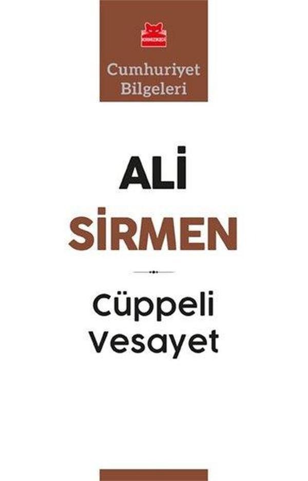 Cüppeli Vesayet - Cumhuriyet Bilgeleri - Kırmızı Kedi Yayınevi - Image 1