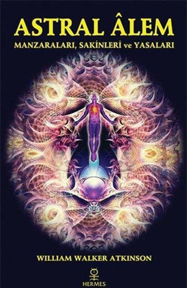 Astral Alem - Manzaraları Sakinleri ve Yasaları - Hermes Yayınları - Image 1
