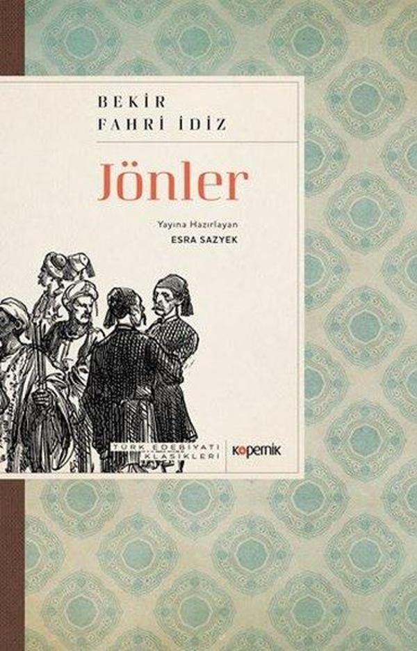 Jönler - Türk Edebiyatı Klasikleri - Kopernik Kitap - Image 1