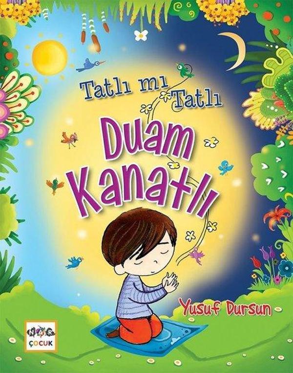 Tatlı mı Tatlı Duam Kanatlı - Nar Çocuk - Image 1