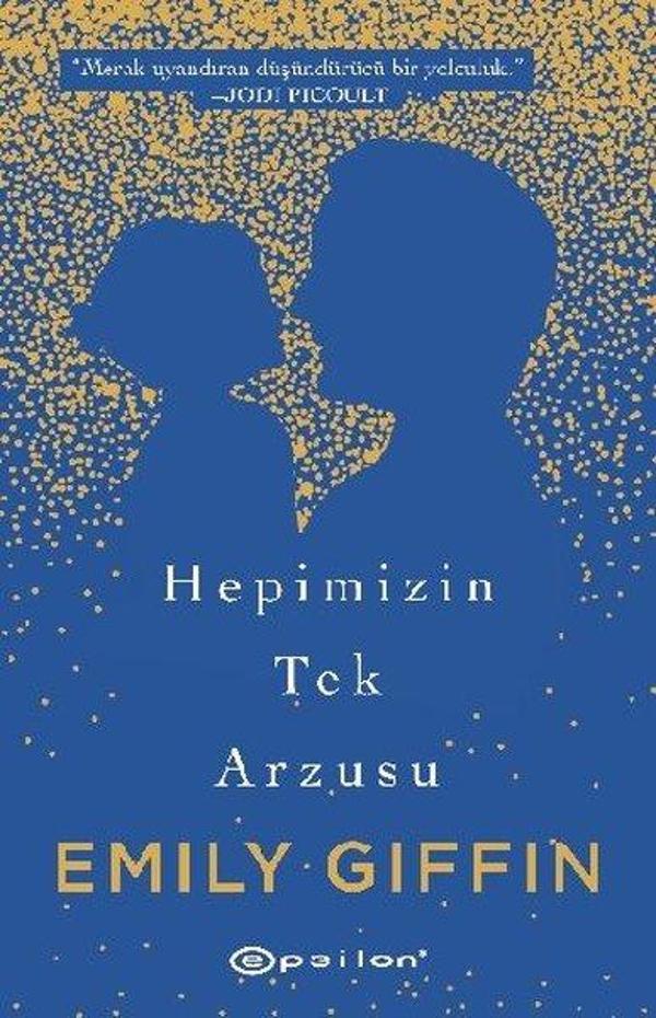 Hepimizin Tek Arzusu - Epsilon Yayınevi - Image 1