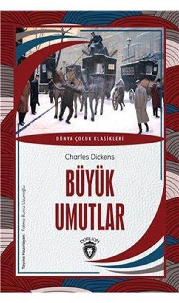 Büyük Umutlar - Dünya Çocuk Klasikleri - Dorlion Yayınevi - Image 1