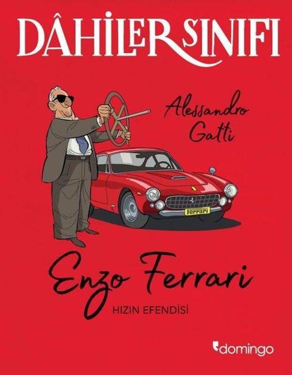 Dahiler Sınıfı: Enzo Ferrari - Hızın Efendisi - Domingo Yayınevi - Image 1