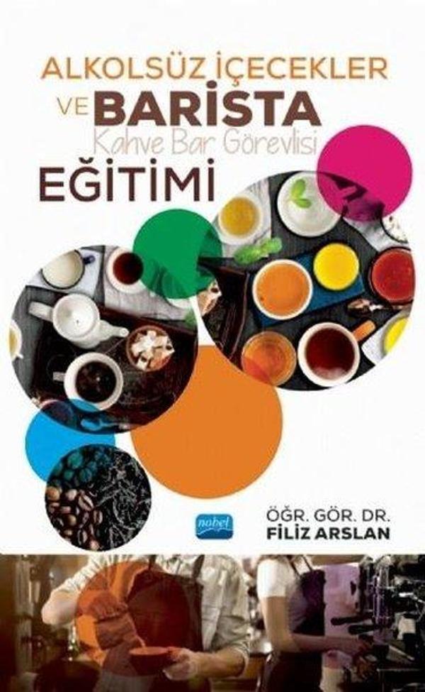 Alkolsüz İçecekler ve Barista Eğitimi - Nobel Akademik Yayıncılık - Image 1
