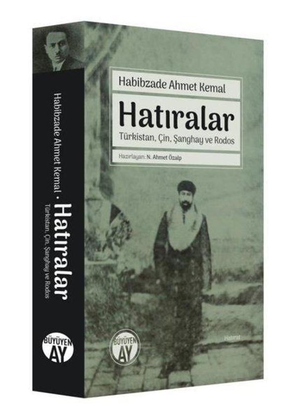 Hatıralar: Türkistan - Çin - Şanghay ve Rodos - Büyüyenay Yayınları - Image 1