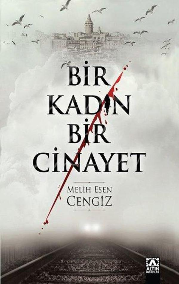 Bir Kadın Bir Cinayet - Altın Kitaplar - Image 1
