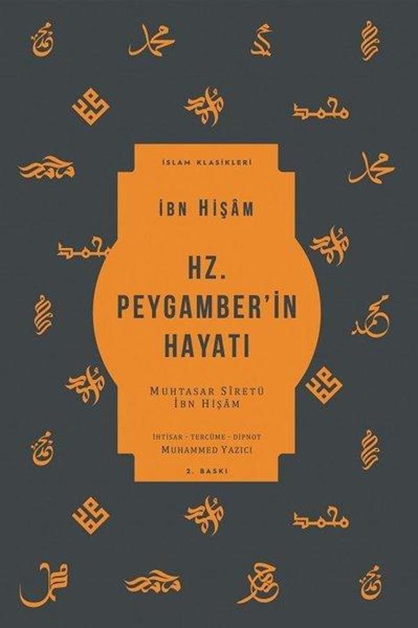 Hz. Peygamber'in Hayatı - İslam Klasikleri - Ketebe - Image 1