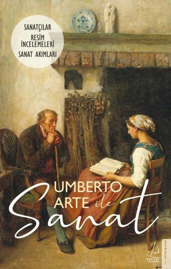 Umberto Arte ile Sanat 3: Sanatçılar - Resim İncelemeleri - Sanat Akımları - Destek Yayınları - Image 1