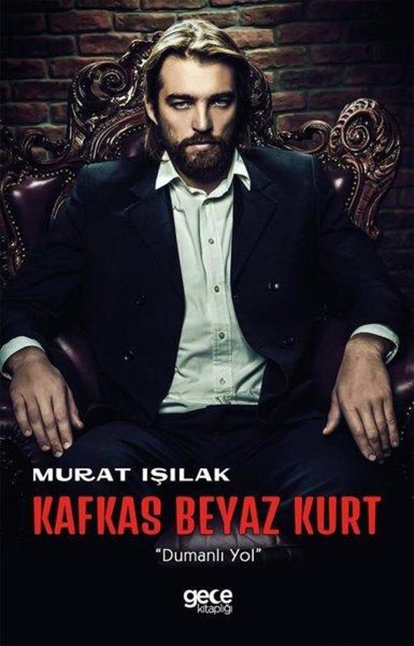 Kafkas Beyaz Kurt - Dumanlı Yol - Gece Kitaplığı - Image 1