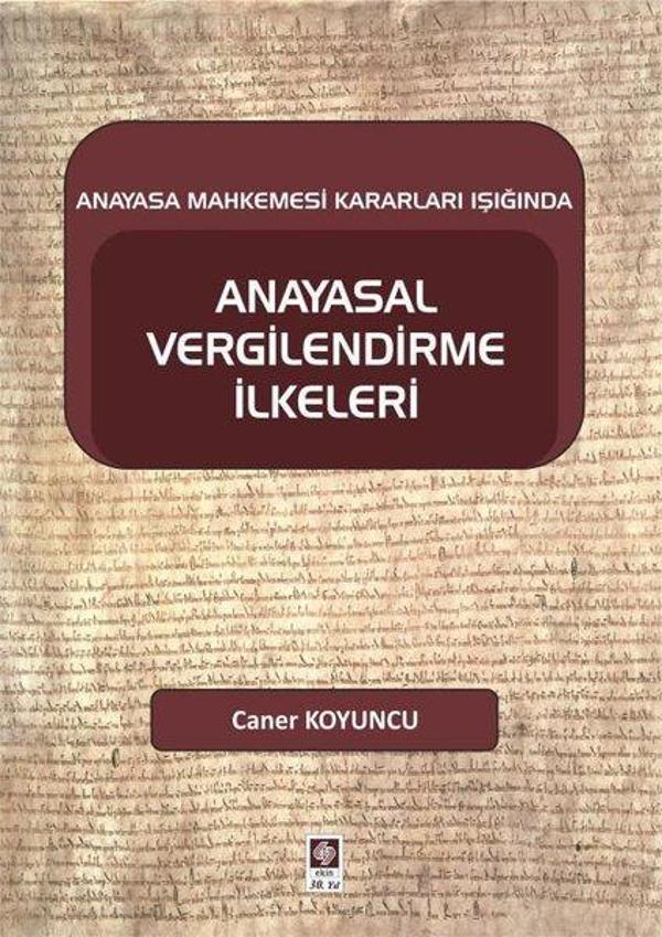 Anayasal Vergilendirme İlkeleri - Ekin Basım Yayın - Image 1