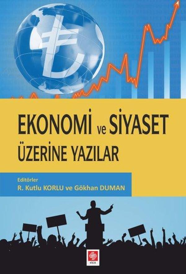 Ekonomi ve Siyaset Üzerine Yazılar - Ekin Basım Yayın - Image 1