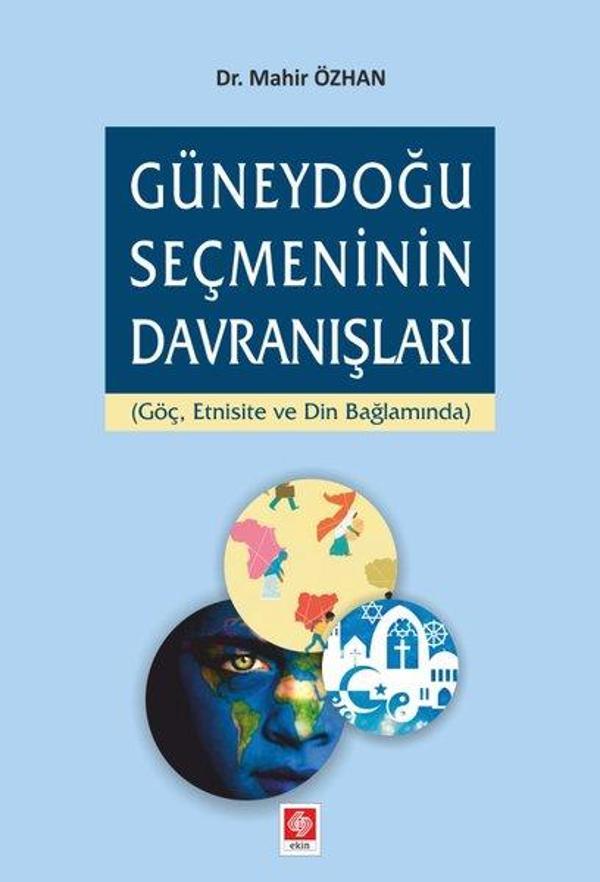 Güneydoğu Seçmeninin Davranışları - Ekin Basım Yayın - Image 1