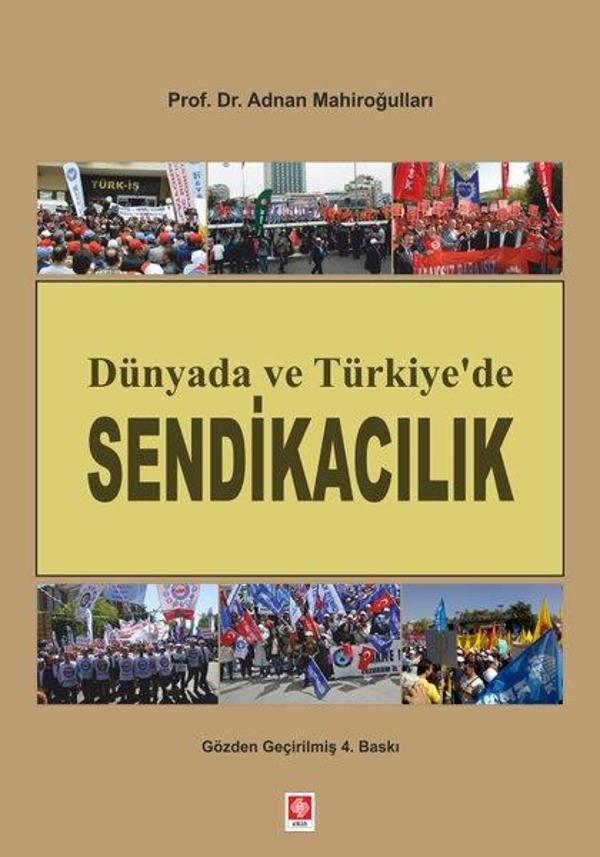 Dünyada ve Türkiye'de Sendikacılık - Ekin Basım Yayın - Image 1
