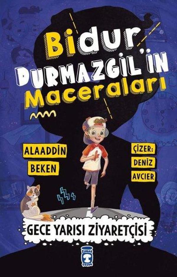 Bidur Durmazgilin Maceraları - Gece Yarısı Ziyaretçisi - Timaş Çocuk - Image 1