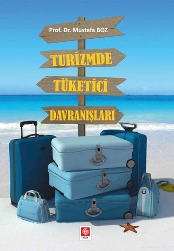Turizmde Tüketici Davranışları - Ekin Basım Yayın - Image 1