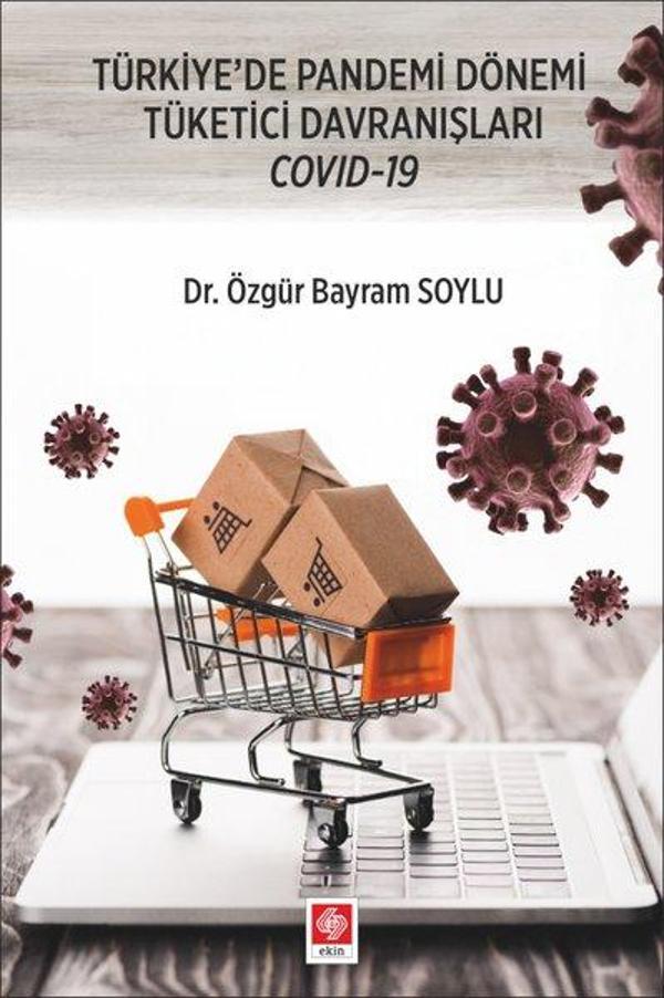 Türkiye'de Pandemi Dönemi Tüketici Davranışları - Ekin Basım Yayın - Image 1