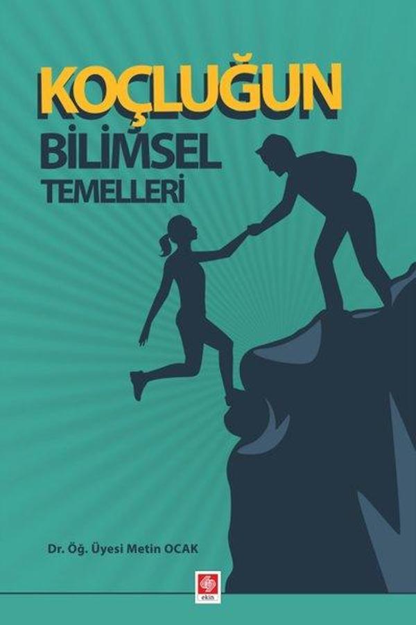 Koçluğun Bilimsel Temelleri - Ekin Basım Yayın - Image 1