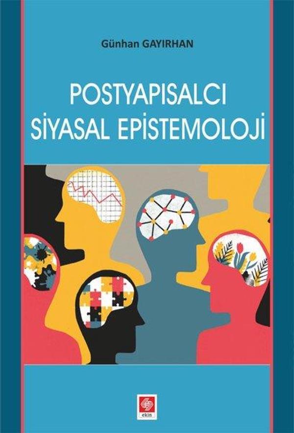Postyapısalcı Siyasal Epistemoloji - Ekin Basım Yayın - Image 1