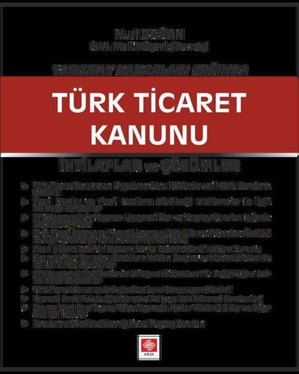 Yargıtay Kararları Işığında Türk Ticaret Kanunu - Ekin Basım Yayın - Image 1