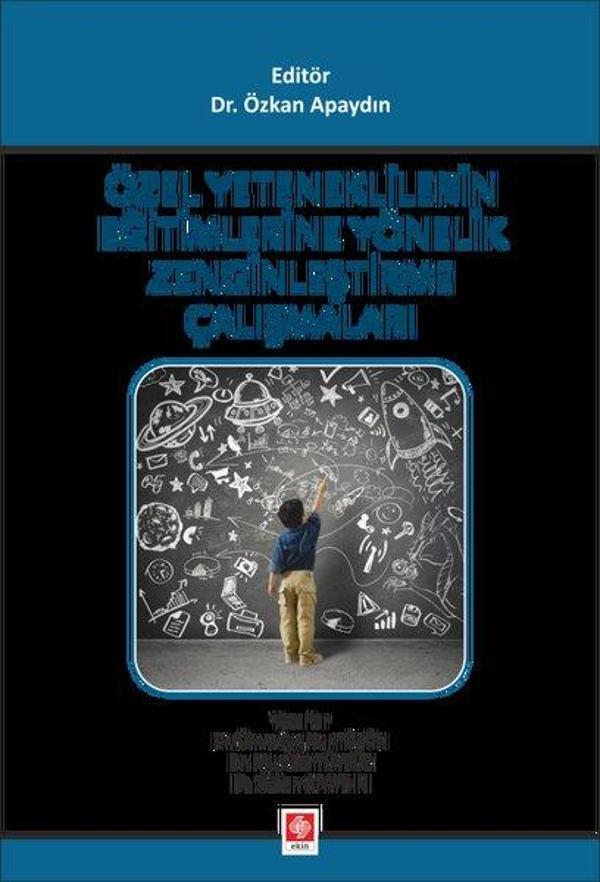 Özel Yeteneklilerin Eğitimlerine Yönelik Zenginleştirme Çalışmaları - Ekin Basım Yayın - Image 1